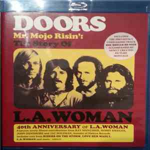 Doors - Mr. Mojo Risin': The Story Of L.A. Woman flac download