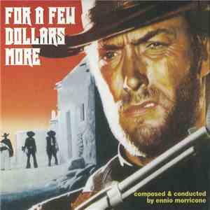 Ennio Morricone - For A Few Dollars More flac download