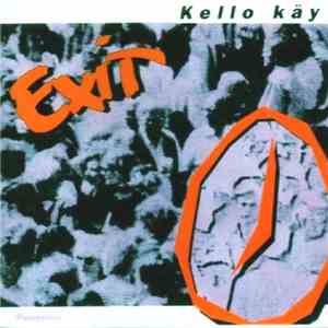 Exit  - Kello käy flac download
