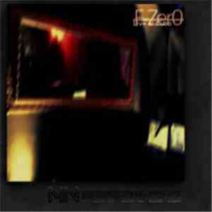 F-Zer0 - Live Al Cubo flac download
