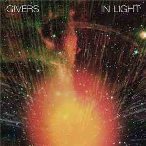 Givers - In Light flac download