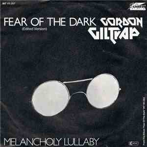 Gordon Giltrap - Fear Of The Dark (Edited Version) flac download