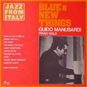 Guido Manusardi - Blue & New Things flac download