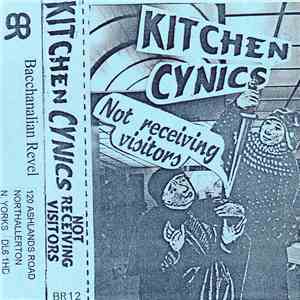 Kitchen Cynics - Not Receiving Visitors flac download