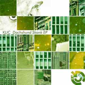 Klic - Dachshund Skank EP flac download