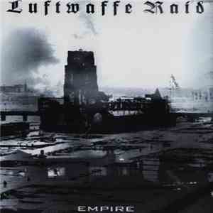 Luftwaffe Raid - Empire flac download