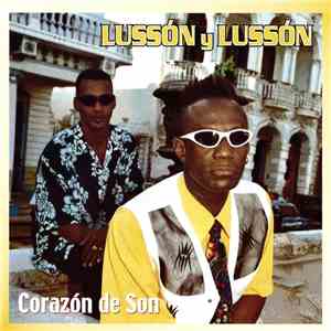 Lussón Y Lussón - Corazón De Son flac download