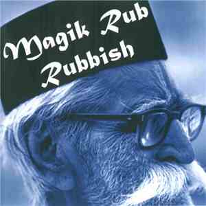 Magik Rub - Rubbish flac download