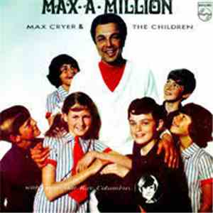 Max Cryer & The Children - Max-A-Million flac download