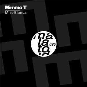 Mimmo T - Miss Bianca flac download