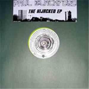 Paul Blackford - The Hijacked Ep flac download