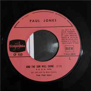 Paul Jones - And The Sun Will Shine / The Dog Presides flac download