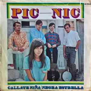 Pic-Nic - Callate Niña / Negra Estrella flac download