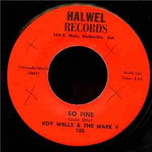 Roy Wells & The Mark V - So Fine / Yesterday flac download