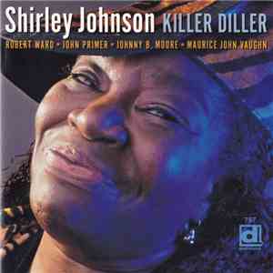 Shirley Johnson - Killer Diller flac download