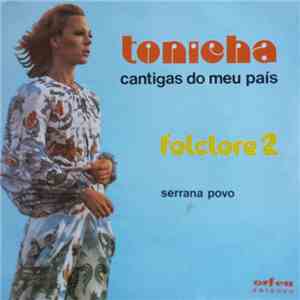 Tonicha - Folclore 2 Cantigas Do Meu Pais flac download