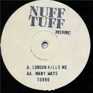 Torro - London Kills Me / Many Ways flac download