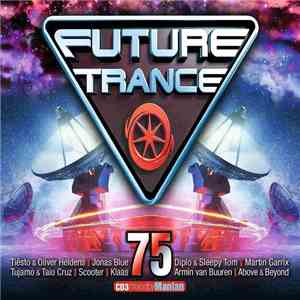 Various - Future Trance 75 flac download