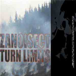 Zanoisect - Turn Limits flac download