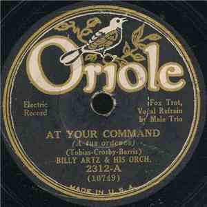 Billy Artz & His Orch. / Society Night Club Orch. - At Your Command / I'm Just A Dancing Sweetheart flac download