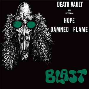 Blast  - Damned Flame / Hope flac download