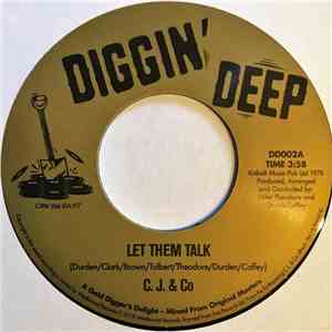 C.J. & Co / Joe Matthews - Let Them Talk / What Every Little Girl Needs flac download