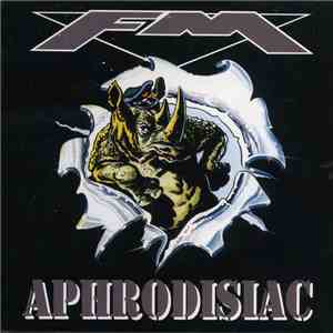 FM  - Aphrodisiac flac download