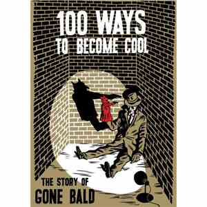 Gone Bald - 100 Ways To Become Cool flac download