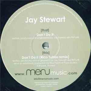 Jay Stewart - Don't Do It flac download