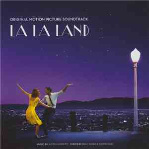Justin Hurwitz - La La Land (Original Motion Picture Soundtrack) flac download