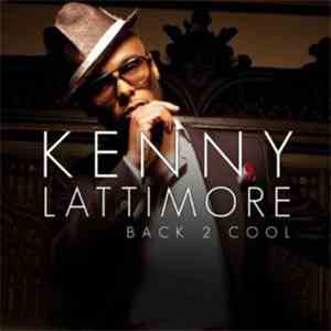 Kenny Lattimore - Back To Cool FLAC download