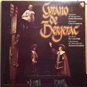 Ko Van Dijk, Guus Hermus, Lies Franken - Cyrano de Bergerac flac download