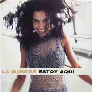 La Montse - Estoy Aqui flac download