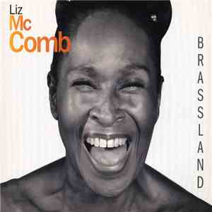 Liz Mc Comb - Brassland flac download