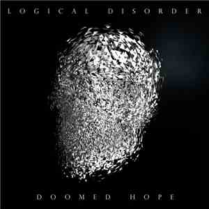 Logical Disorder - Doomed Hope flac download
