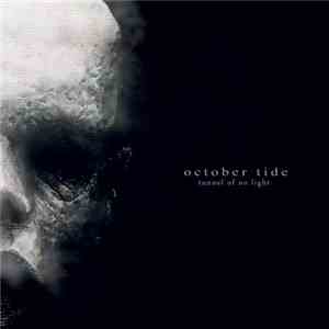 October Tide - Tunnel Of No Light flac download