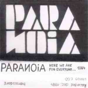 Paranoia  - Here We Are For Everyone Who Needs A Kultband flac download