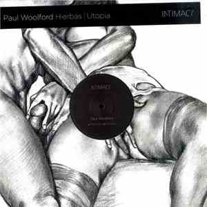 Paul Woolford - Hierbas | Utopia flac download