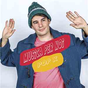 Pop X - Musica Per Noi flac download