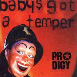 Prodigy - Baby's Got A Temper flac download