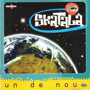 Skatalà - Un De Nou flac download