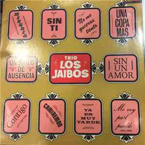 Trío Los Jaibos - Trío Los Jaibos flac download