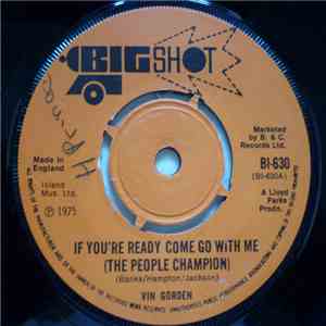 Vin Gorden - If You're Ready Come Go With Me flac download