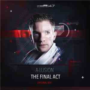 A-Lusion - The Final Act flac download