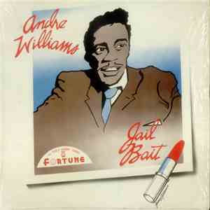 Andre Williams  With Gino And The Don Juans - Jail Bait flac download