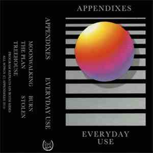 Appendixes - Everyday Use flac download