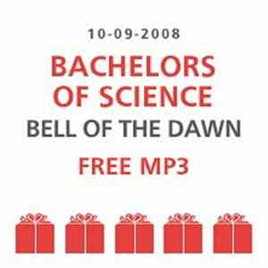 Bachelors Of Science - Bell Of The Dawn flac download