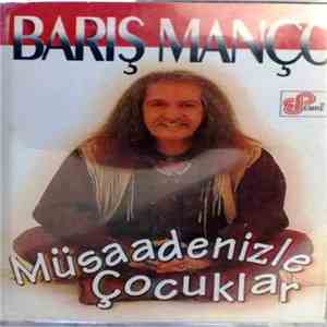 Barış Manço - Müsaadenizle Çocuklar flac download
