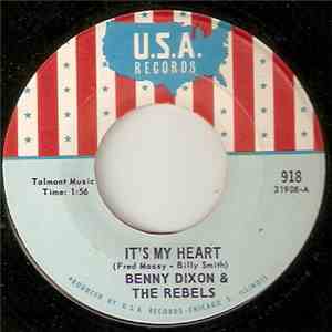 Benny Dixon & The Rebels - It's My Heart flac download