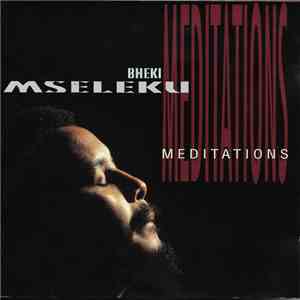 Bheki Mseleku - Meditations flac download